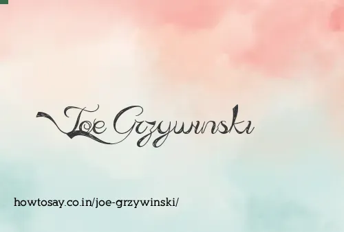 Joe Grzywinski