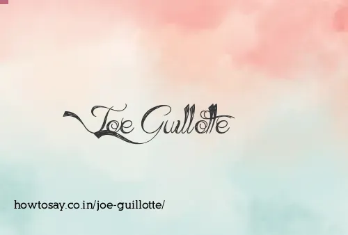 Joe Guillotte