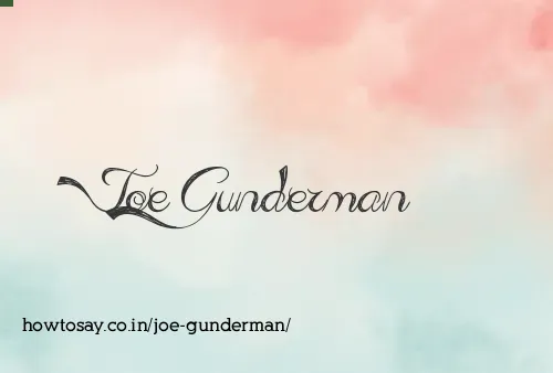 Joe Gunderman