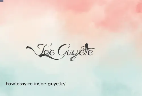 Joe Guyette