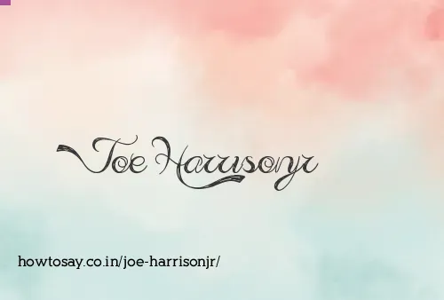 Joe Harrisonjr