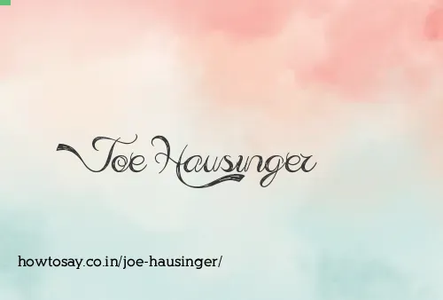 Joe Hausinger