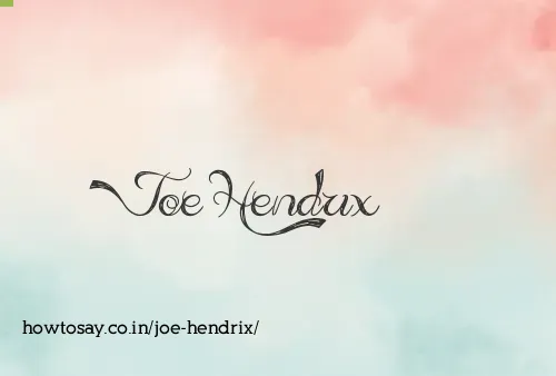 Joe Hendrix