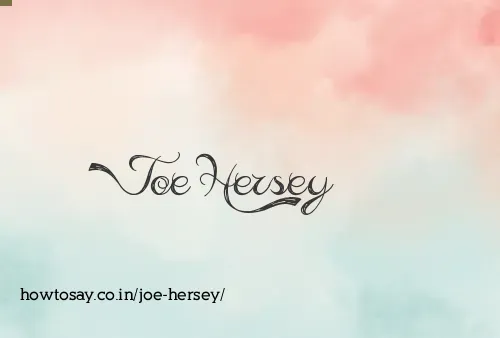 Joe Hersey