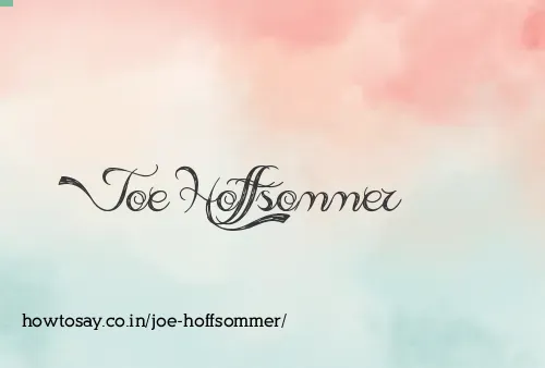 Joe Hoffsommer
