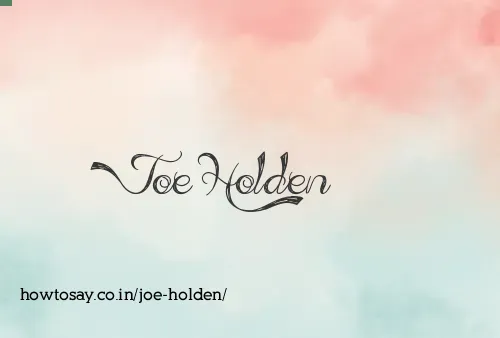 Joe Holden