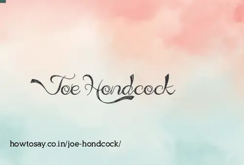 Joe Hondcock