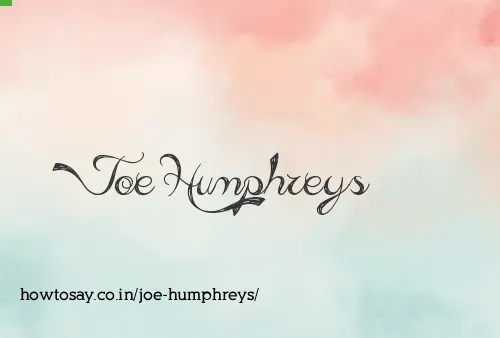 Joe Humphreys