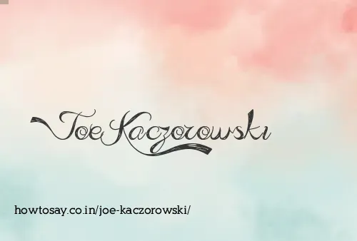Joe Kaczorowski