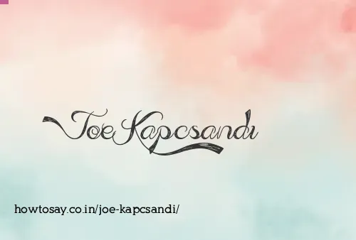 Joe Kapcsandi