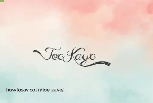 Joe Kaye