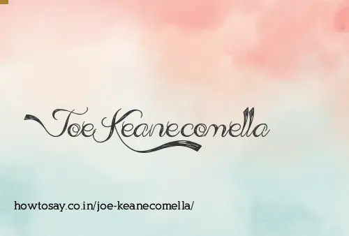 Joe Keanecomella