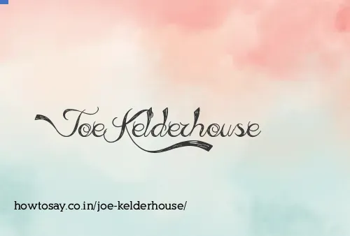 Joe Kelderhouse