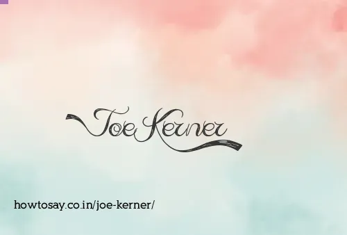Joe Kerner