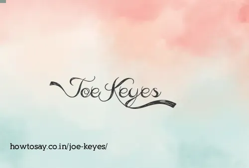 Joe Keyes
