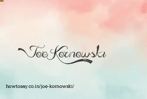 Joe Kornowski