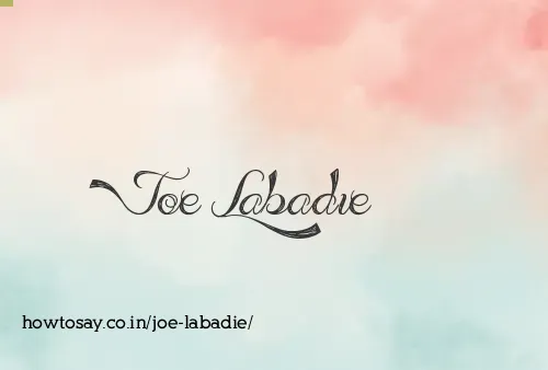Joe Labadie