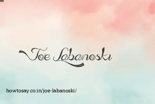 Joe Labanoski