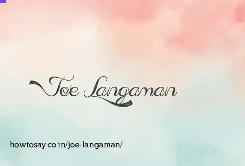Joe Langaman