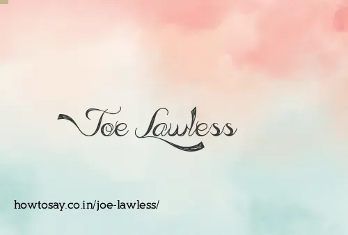 Joe Lawless