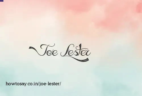 Joe Lester