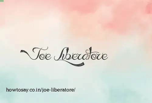 Joe Liberatore