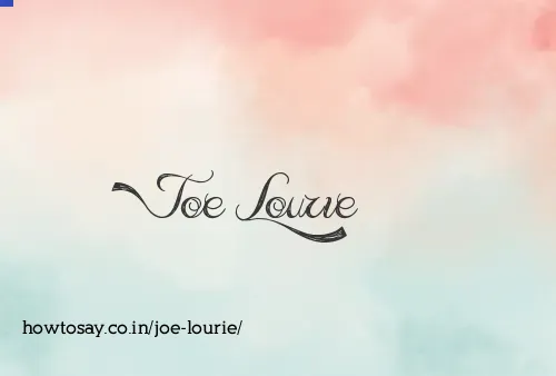Joe Lourie
