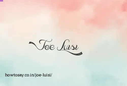 Joe Luisi