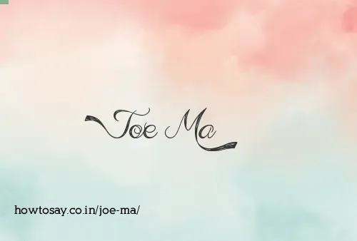 Joe Ma