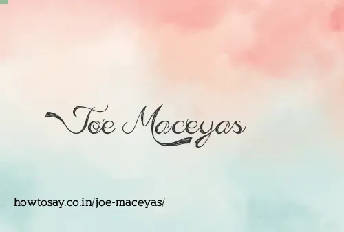 Joe Maceyas