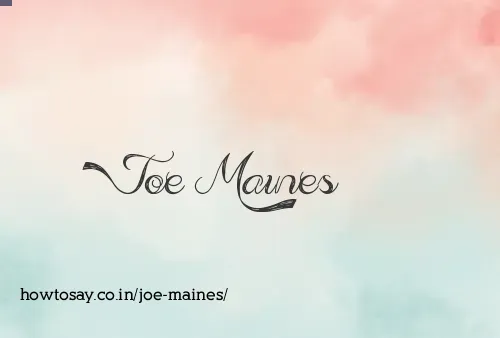 Joe Maines