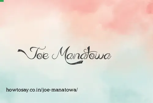 Joe Manatowa