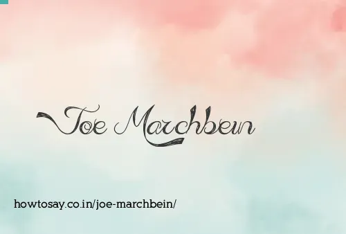 Joe Marchbein