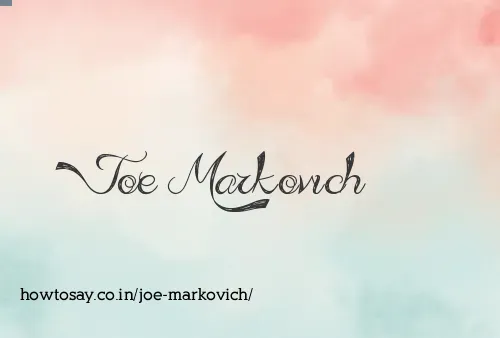Joe Markovich