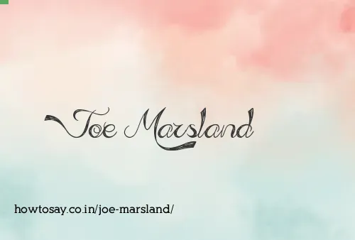 Joe Marsland