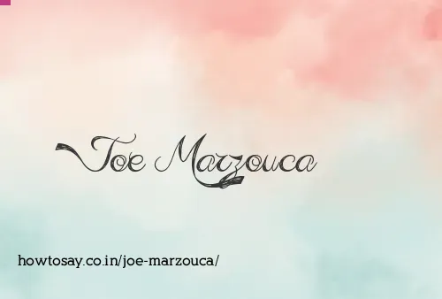 Joe Marzouca