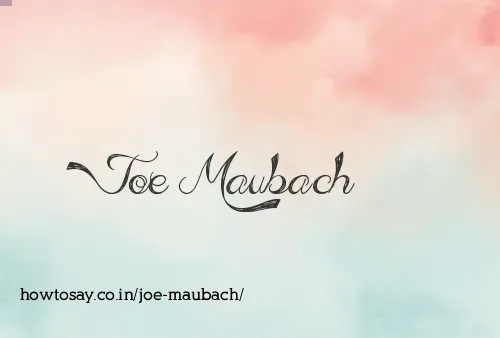 Joe Maubach