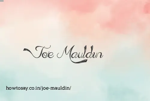 Joe Mauldin