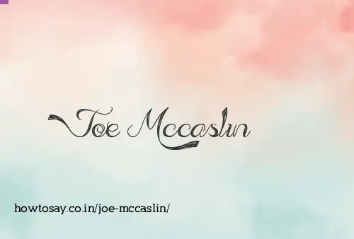 Joe Mccaslin