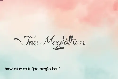 Joe Mcglothen