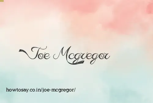 Joe Mcgregor