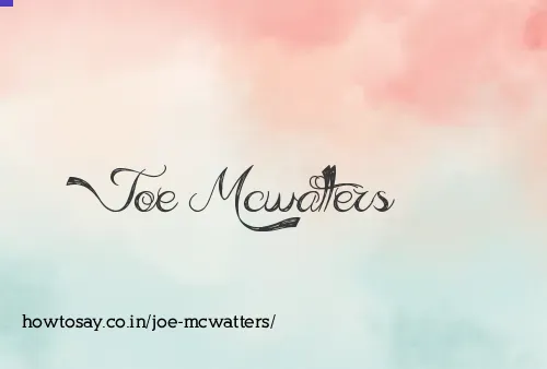 Joe Mcwatters