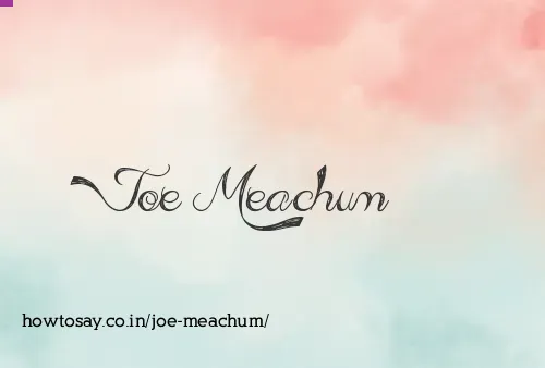 Joe Meachum