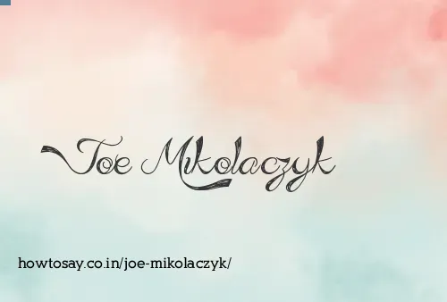 Joe Mikolaczyk