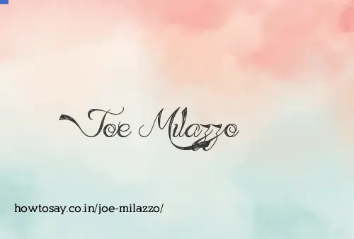 Joe Milazzo