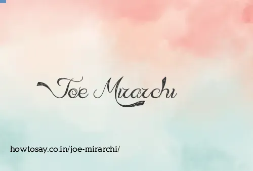 Joe Mirarchi