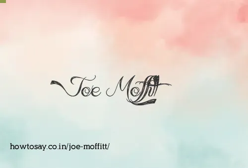 Joe Moffitt