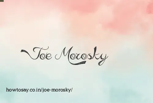 Joe Morosky