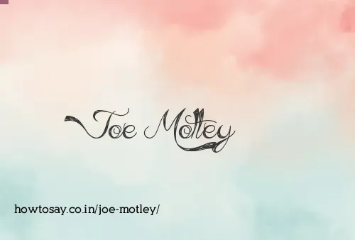 Joe Motley