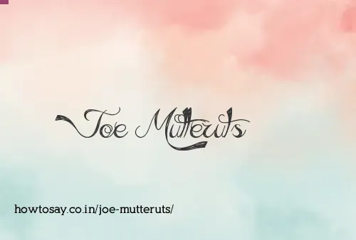 Joe Mutteruts
